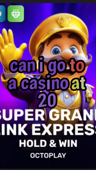 can i go to a casino at 20-w4cy2mdjlx2bf.com