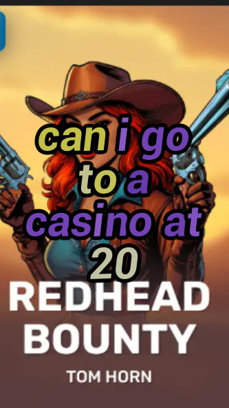 can i go to a casino at 20-w4cy2mdjlx2bf.com